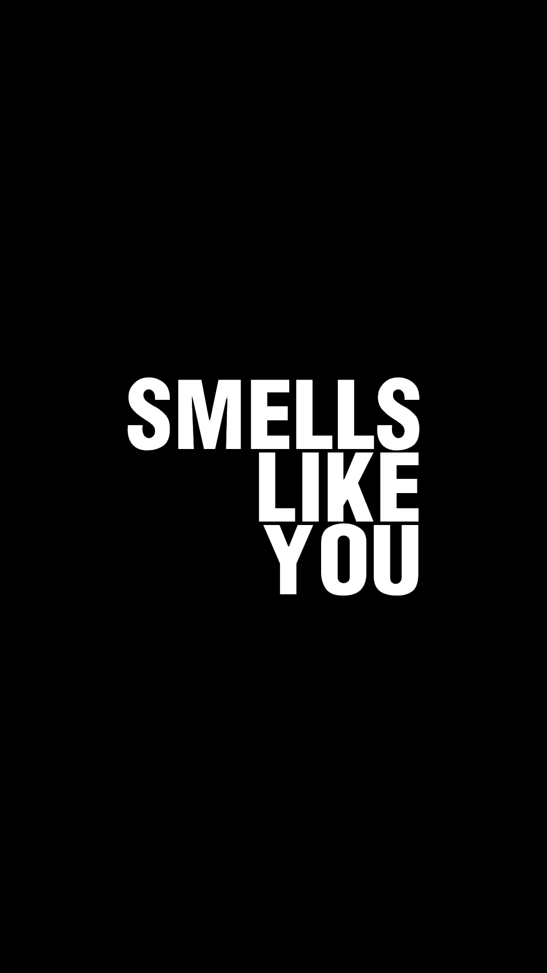 Smells like you. The campaign.
